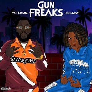 Gun Freaks (feat. Ysr Gramz)