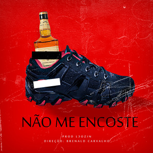 Não Me Encoste