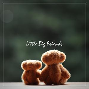 Little Big Friends