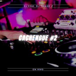 Cachengue #2 (Remix)