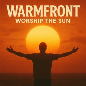 Worship the Sun