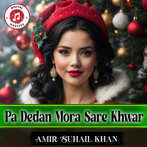 Pa Dedan Mora Sare Khwar