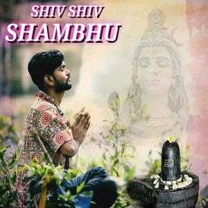 Shiv Shiv Shambhu
