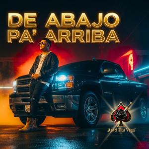 De Abajo Pa Arriba