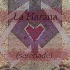 La Harana (Serenade)