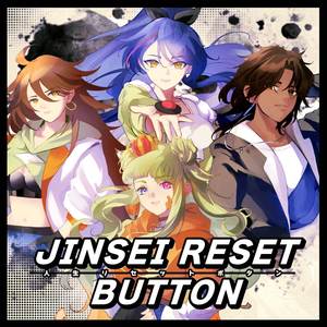 Jinsei Reset Button (Cover)