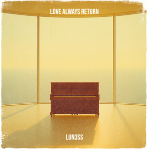 Love Always Return