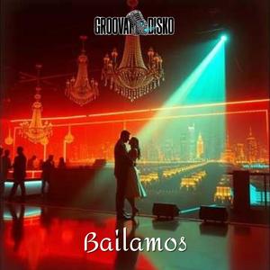 Bailamos (feat. Jerry Morris) ("We're Dancing" Spanish Version)