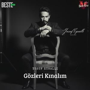 Gözleri Kınalım (feat. Yusuf Eynallı)