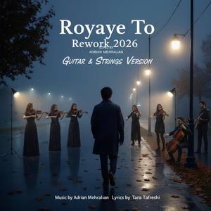Royaye to (Rework 2026)