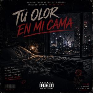 Tu Olor en mi Cama