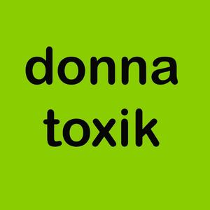 Donna Toxik