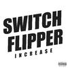 Increase - Switch Flipper