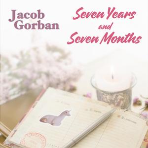 Seven Years and Seven Months