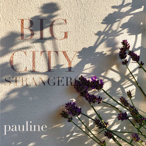 Big City (Strangers)