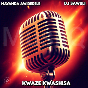 Kwaze Kwashisa