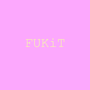 FUKiT