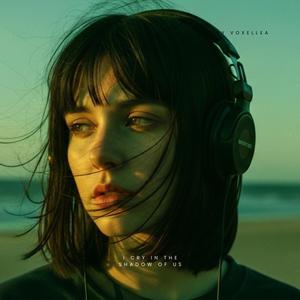 I Cry in the Shadow of Us