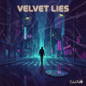 [Free] "Velvet Lies" Trap/R&B/Pop Beat