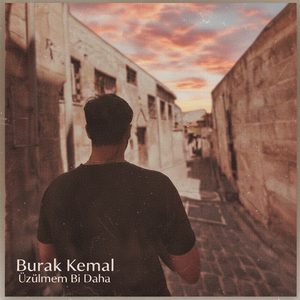 Üzülmem Bi Daha