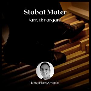 Stabat Mater (Arr. For Organ)