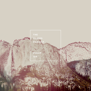 Psalm 139:6-8 (feat. Ross King)
