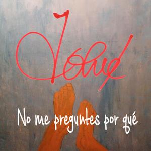 No me preguntes por qué