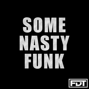Some Nasty Funk - Drumless (100bpm - Ebdom)