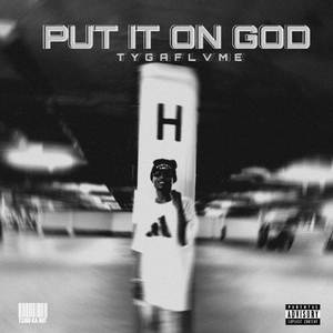 Put it on God (Mastered)
