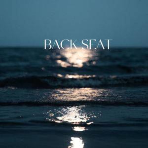 BACK SEAT（电吉他版）