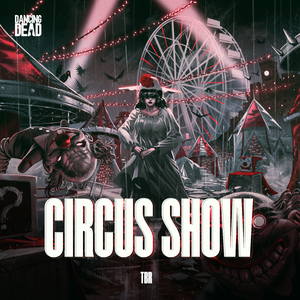 Circus Show (Extended Mix)