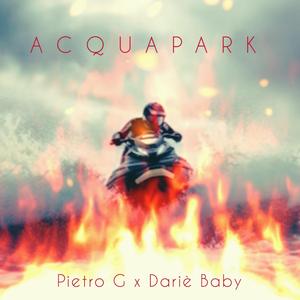 ACQUAPARK (feat. Darié Baby)