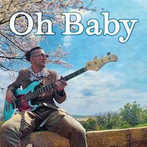 Oh Baby