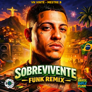 Sobrevivente (Funk Remix)