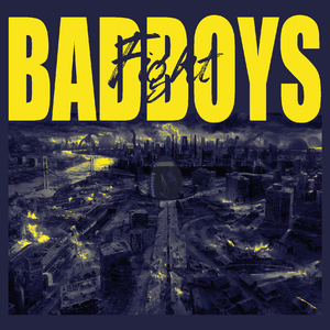 BADBOYS