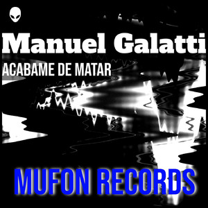 Acabame de Matar (Original Mix)