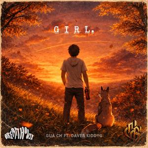 Girl (feat. Daver KiddyG)