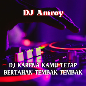 Kamu Tetap Bertahan Tembak Tembak