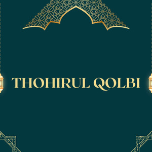 THOHIRUL QOLBI