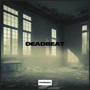 Deadbeat (Acapella)