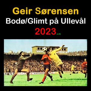 Bodø/Glimt på Ullevål 2023 (III)