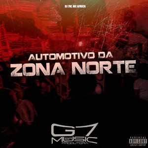 Automotivo da Zona Norte