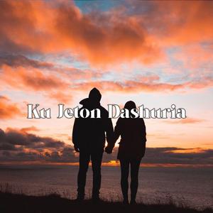 Ku Jeton Dashuria