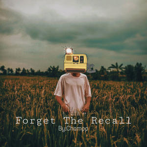 Forget The Recall