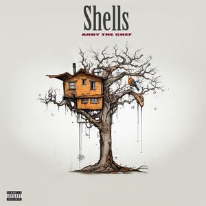 SHELLS (Wait a Minute)