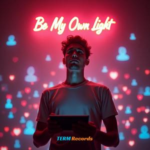 Be My Own Light (feat. Charle T) (Deep House)