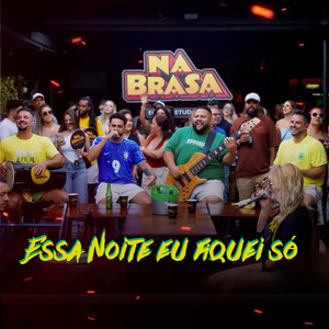 Essa Noite Eu Fiquei Só