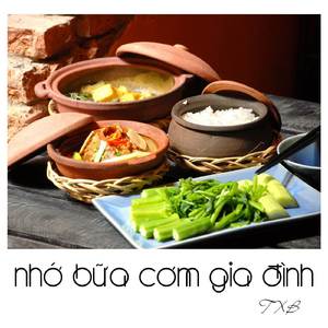 Nhớ Bữa Cơm Gia Đình