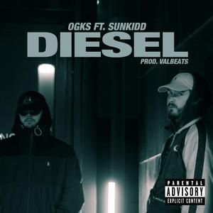 Diesel (feat. Sunkidd & Valbeats)