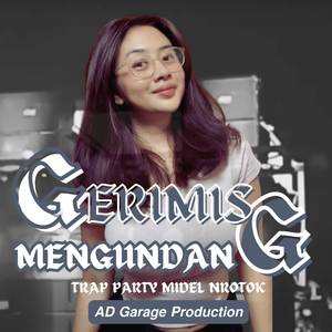 Gerimis Mengundang Trap Party Midel Nrotok